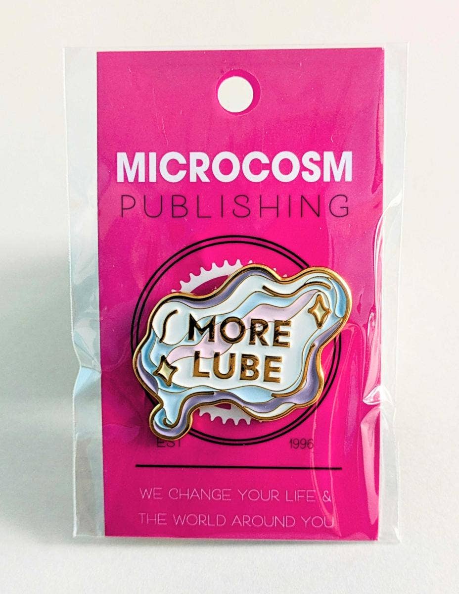 More Lube Enamel Pin (In Store Only)